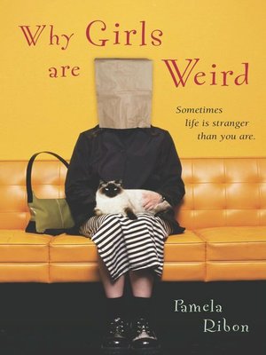 cover image of Why Girls Are Weird